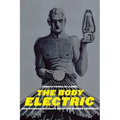 The Body Electric: How Strange Machines Built the Modern American