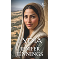 Lydia: Captivating 1st Century Biblical Novel - Paperback