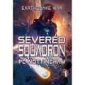 Severed Squadron - Hardcover