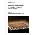 Modelling Methodologies in Analogue Integrated Circuit Design - Hardcover