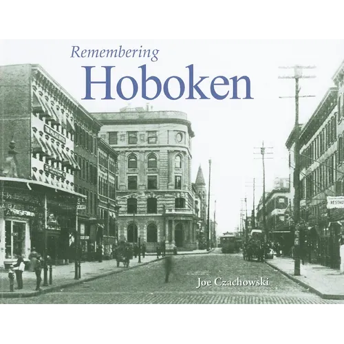 Remembering Hoboken