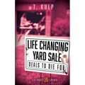 Life Changing Yard Sale - Paperback