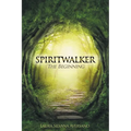 Spiritwalker: The Beginning - Paperback