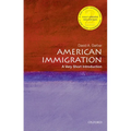 American Immigration: A Very Short Introduction - Paperback