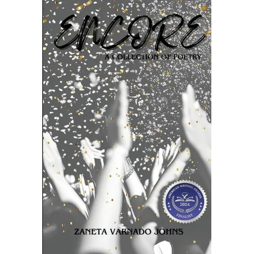 Encore: A Collection of Poetry - Paperback