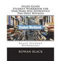 Study Guide Student Workbook for Star Wars Jedi Apprentice The Only Witness: Black Student Workbooks - Paperback