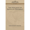 The Principles of American Diplomacy