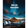 Night Sky Observation: Astronomy Journal Gift, Stars, Space & Galaxy Observations & Notes, Telescope Notebook, Book - Paperback