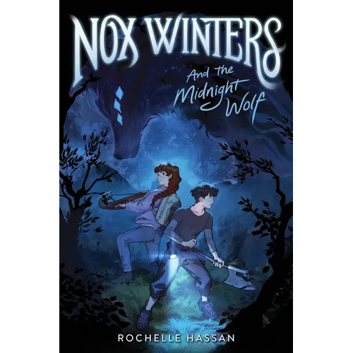 Nox Winters and the Midnight Wolf - Hardcover