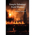 Simple Sabotage Field Manual - Paperback