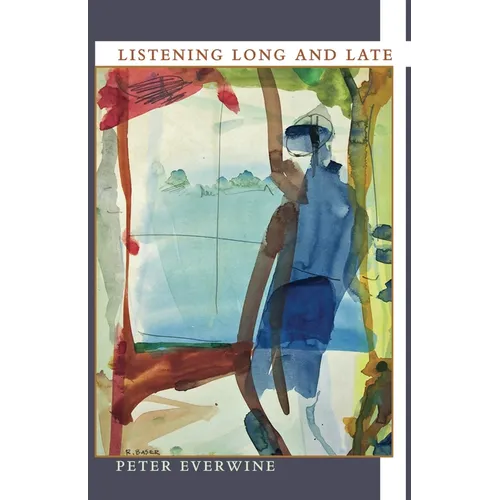 Listening Long and Late - Paperback