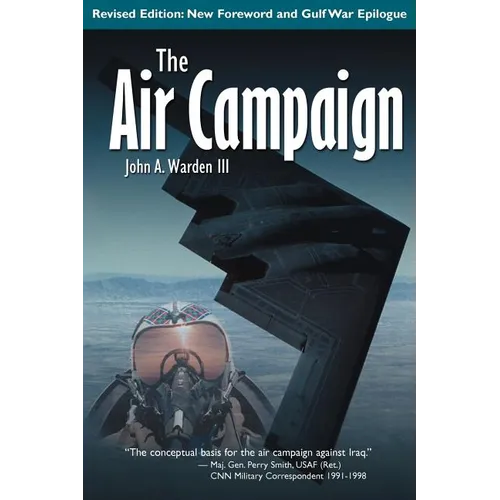 The Air Campaign: Planning for Combat
