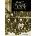 Slaves, Sailors, Citizens