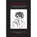 The Red Countess: Select Autobiographical and Fictional Writing of Hermynia Zur Mühlen (1883-1951) - Paperback
