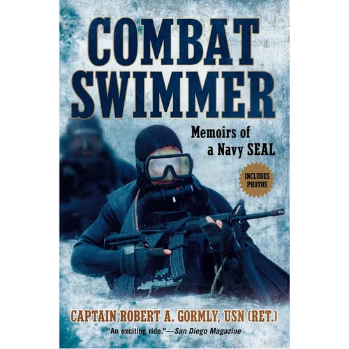 Combat Swimmer: Memoirs of a Navy SEAL - Paperback