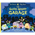The Good Night Garage (Jacket) - Hardcover
