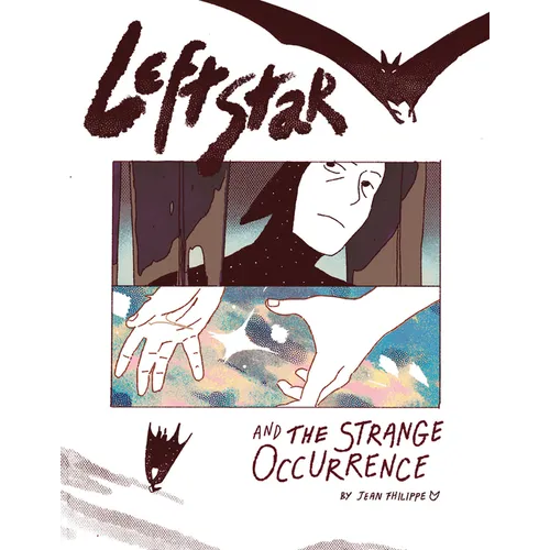 Leftstar & the Strange Occurrence - Paperback