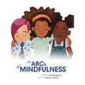 The ABCs of Mindfulness - Hardcover