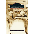 Legacy of Nursing at Albany Medical Center