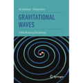 Gravitational Waves: A New Window to the Universe - Paperback