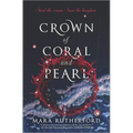 Crown of Coral and Pearl - Hardcover