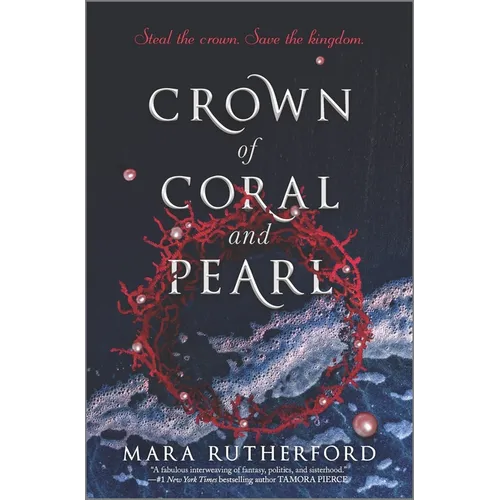 Crown of Coral and Pearl - Hardcover