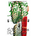 Walking With Spirits Volume 5 Native American Myths, Legends, And Folklore - Paperback