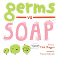 Germs vs. Soap - Paperback