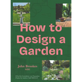 How to Design a Garden - Paperback