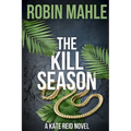 The Kill Season - Paperback