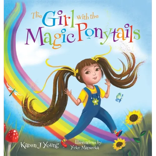 The Girl with the Magic Ponytails - Hardcover