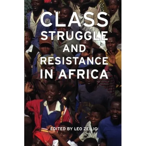 Class Struggle and Resistance in Africa - Paperback