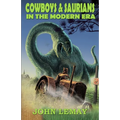 Cowboys & Saurians in the Modern Era - Paperback