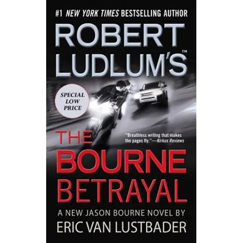 Robert Ludlum's (Tm) the Bourne Betrayal - Hardcover