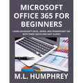 Microsoft Office 365 for Beginners - Hardcover