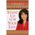 Stand Up for Your Life: A Practical Step-By-Step Plan to Build Inner Confidence and Personal Power - Paperback