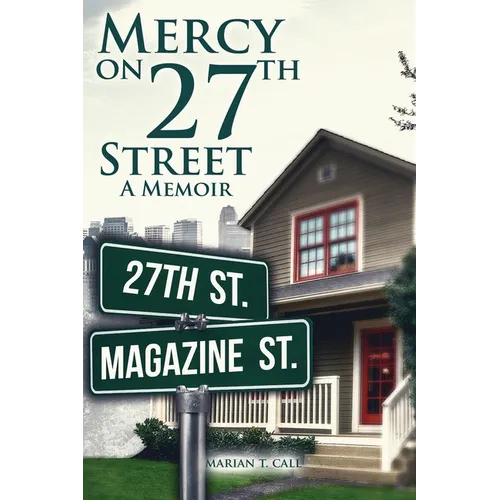 Mercy on 27Th Street: A Memoir - Paperback