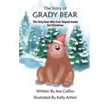 The Story of Grady Bear - Paperback