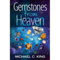 Gemstones From Heaven - Paperback