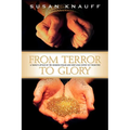 From Terror to Glory - Paperback