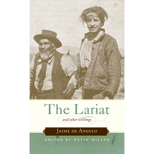The Lariat: And Other Writings - Paperback