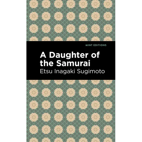 A Daughter of the Samurai - Hardcover