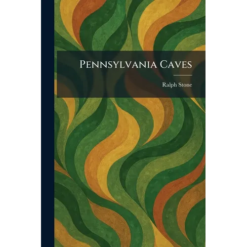 Pennsylvania Caves