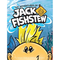 The Adventures of Jack Fishstew - Hardcover