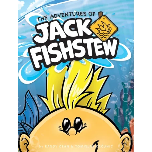 The Adventures of Jack Fishstew - Hardcover