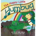 The Happy Little Humbug - Hardcover