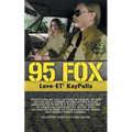 95 Fox: This was my call letters in patrol at West Hollywood Sheriff Station