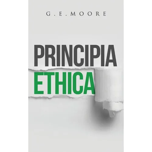 Principia Ethica - Hardcover