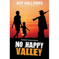 No Happy Valley: Shattered Colonial Dreams - Paperback