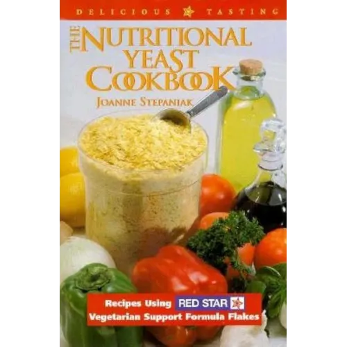 The Nutritional Yeast Cookbook - Paperback